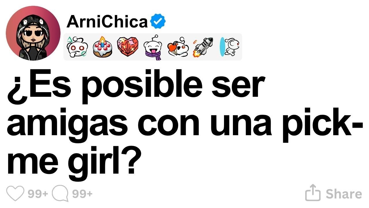 [TODA LA HISTORIA] ¿Es posible ser amigas con una pick-me girl?