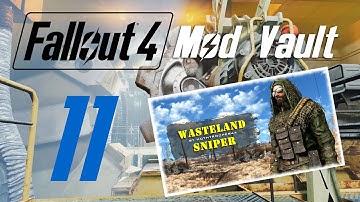 FALLOUT 4: Mod Vault #11 : Bullet Time & Wasteland Snipers