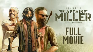 Captain Miller Full Movie Review | Dhanush | Shiva Rajkumar | Priyanka Mohan | GV Prakash | Review