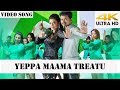 Yeppa maama treatu 4k song  jilla tamil movie  vijay  kajal aggarwal  imman  pooja