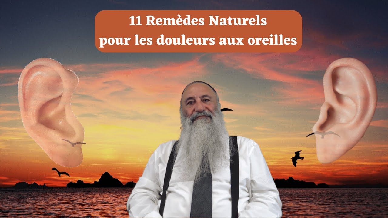11 Remèdes Naturels pour les douleurs oreilles 👂 et acouphènes - YouTube
