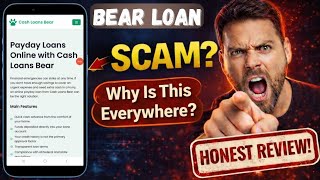 Cash Loans Bear Review: Is Bear Loan Legit | Is It A Scam? screenshot 1