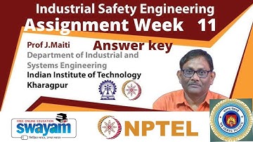 Industrial Safety Engineering Assignment Week 11| NPTEL ASSIGNMENT