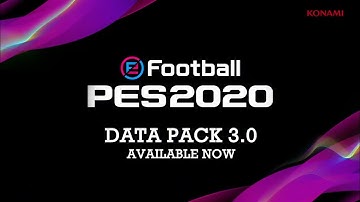 Data Pack 3.0 Launch Trailer || eFootball PES 2020 ||