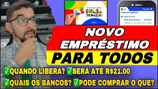 NOVO EMPRÉSTIMO BOLSA FAMÍLIA E CADÚNICO: VAI LIBERA PRA TODOS? QUE BANCO VAI LIBERAR? ATÉ R$21.000