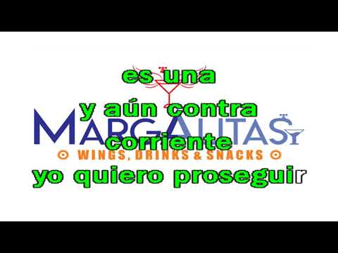 Quiero Amanecer Con Alguien Karaoke Margalitas