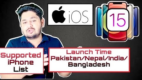 iOS 15 Update And Supported iPhone List