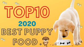 Best Dog Food for Puppy in 2020 | Top 10 Best Puppy Food.