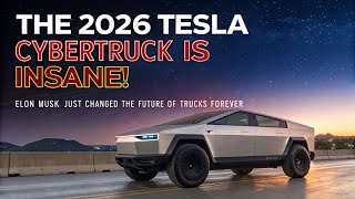 The 2026 Tesla Cybertruck Is INSANE! Elon Musk Just Changed the Future of Trucks FOREVER