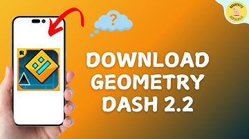 How to Download Geometry Dash 2.2 on iPhone/iPad