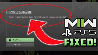MW2 CAMPAIGN MISSING DLC ERROR FIXED! MW2 PS5 MISSING SINGLE PLAYER DLC ERROR HAS BEEN FIXED!