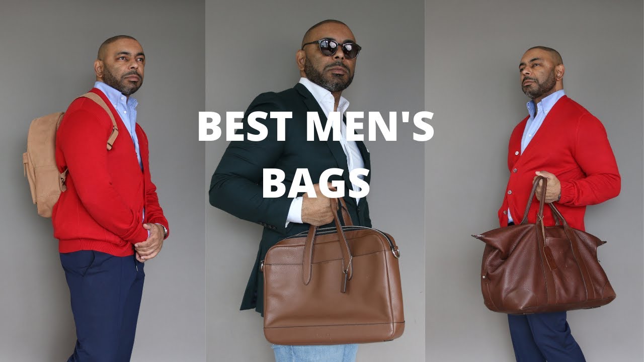 The 6 Best Bags For Men (And Why You Need Them)