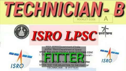 Lpsc ISRO FITTER EXAM PAPER 04/03/2018 part-1