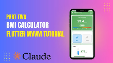 Claude AI | Flutter  BMI Calculator Part 2 - MVVM Series