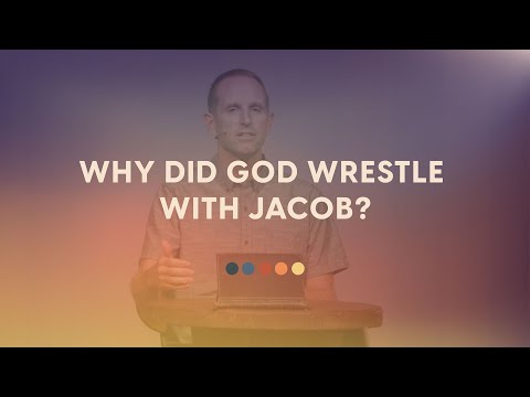 Genesis 32 Commentary: Why Did God Wrestle With Jacob?