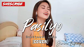 Pasilyo- SunKissed Lola (Cover)|Junina Bugtong