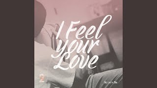 I Feel Your Love (Original Soundtrack From "Cutie Pie 2 You")