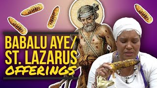 Babalu Aye/St. Lazarus Offerings | Yeyeo Botanica