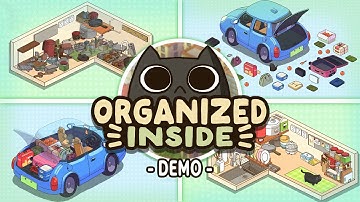 Can You Organize It All? ► Organized Inside [DEMO] + All Secrets | No Commentary