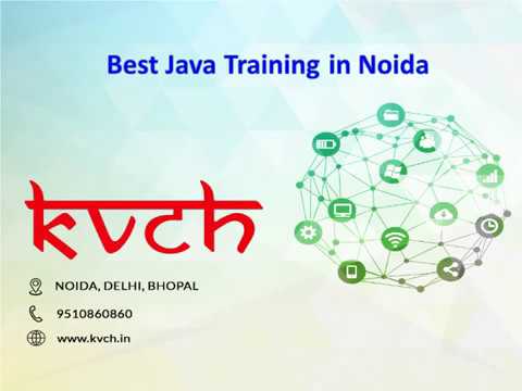Best JAVA Training Course in Noida – KVCH