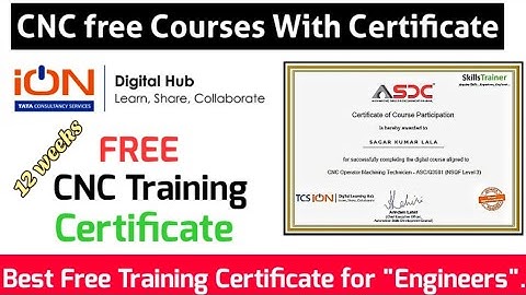 TCS ion CNC Free Course with Certificate || Free CNC Training Certification Course #TCSion #ASDC