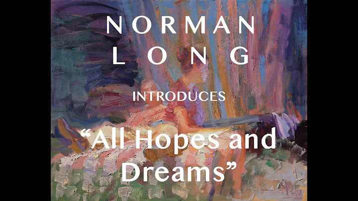 Norman Long Introduces - All Hopes and Dreams