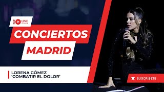 Lorena Gómez - Combatir el dolor - [EN VIVO - Presentación de su nuevo disco en Cines Callao]