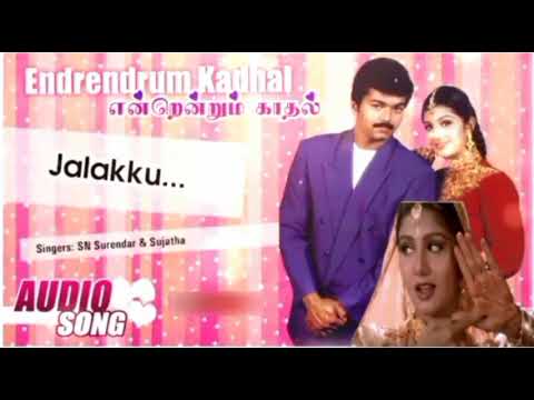 Endrendrum KathalJalaku JalakuAudio SongVijay Ramba