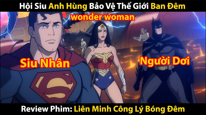 Review phim liên minh công lý năm 2024