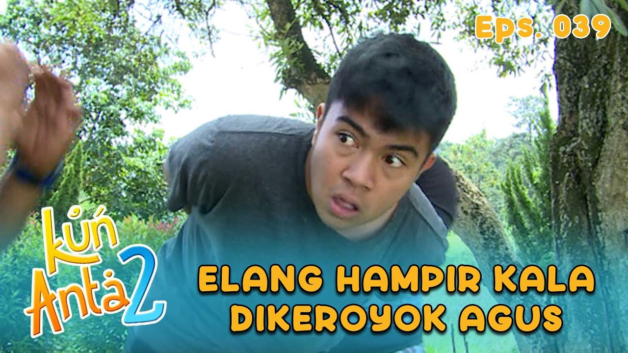 Sengit! Hampir Kalah Elang Dapat Bantuan Dari Sarah | KUN ANTA 2 Eps 39