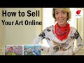 Sell Your Art Online: What You Need!