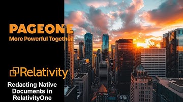 Redacting Native Documents in RelativityOne