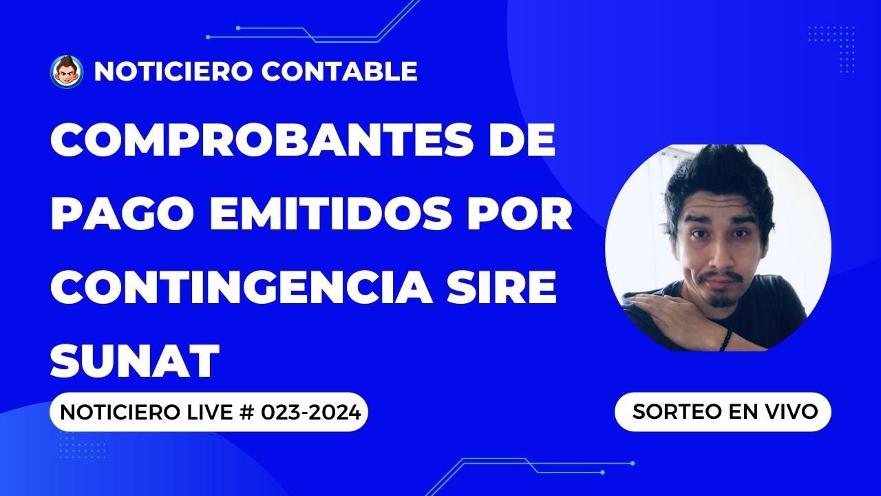 Comprobantes de Pago emitidos por Contingencia SIRE SUNAT - YouTube