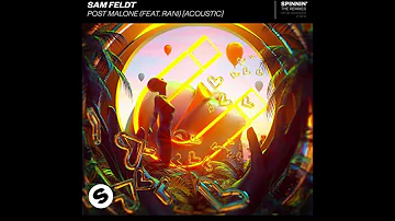 Sam Feldt Feat. RANI - Post Malone (Studio Acapella) FREE DOWNLOAD