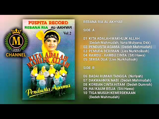 REBANA RIA AL AKHYAR VOLUME 2 (ORIGINAL FULL ALBUM) class=