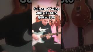 Video thumbnail of "Sultans of Swing - dIRE sTRAITS (Mark Knopfler) #guitarsolo #guitar"