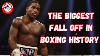 (Adrien Broner) A $10 Million Boxing Tragedy