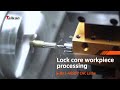 One Machine, Complete Solution: Lock Core Machining on the L-46SDY