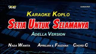 SETIA UNTUK SELAMANYA KARAOKE KOPLO  DUET - APRILIAN & FAUZANA (XG KARAOKE PSR-S775)