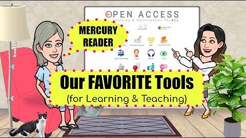 Mercury Web Reader-One of our favorite tech tools for students & teachers