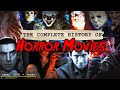 The complete history of horror movies