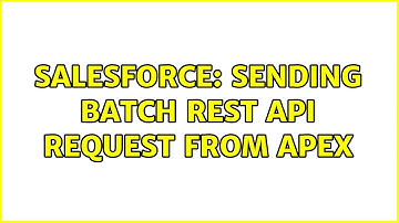 Salesforce: Sending batch rest api request from apex