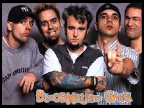 Bloodhound Gang - The Ballad of Chasey Laine