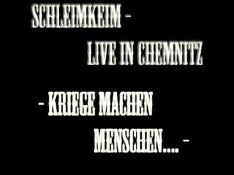 Schleimkeim - Kriege machen Menschen (Live in Chemnitz)