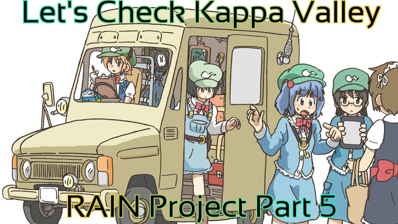 In dienst nemen Wortel Terzijde Touhou - RAIN Project Part 5 (Let's Check Kappa Valley) - YouTube