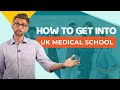 What You Need To Get Into UK Med School | Entry Requirements For International & UK Applicants