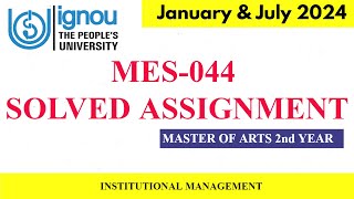 MES-044 SOLVED ASSIGNMENT 2024 II MASTER OF ARTS (EDUCATION) 2nd YEAR