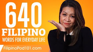 640 Filipino Words for Everyday Life - Basic Vocabulary #32