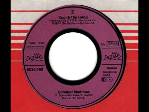 summertime madness kool and the gang summertime madness kool and the gang