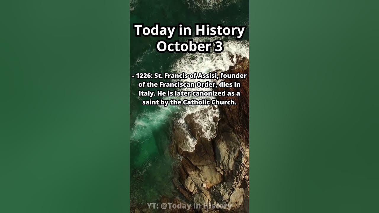October 3rd in history youtube